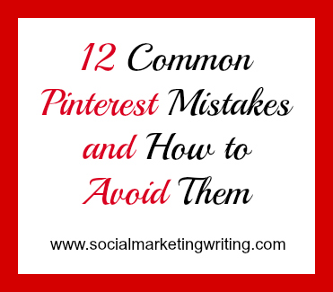 12 Common Pinterest Mistakes and How to Avoid Them