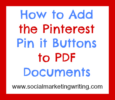 How to Add the Pinterest Pin it Buttons to PDF Documents