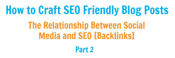 How to Craft SEO Friendly Blog Posts