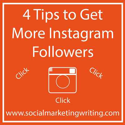 4 Tips to Get More Instagram Followers