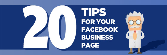 [Infographic] 20 Facebook Tips to Enhance Your Page Presence