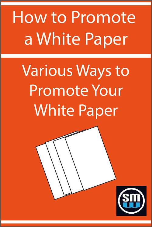 How to Promote a White Paper