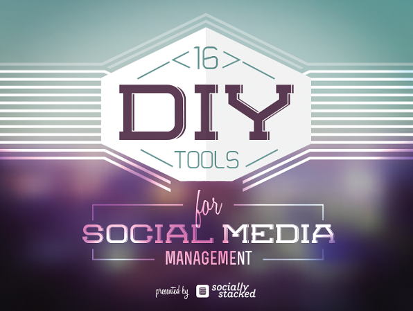 Manage Your Social Presence With These 16 Tools