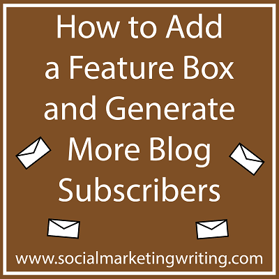 How to Add a Feature Box With PlugMatter to Generate More Blog Subscribers
