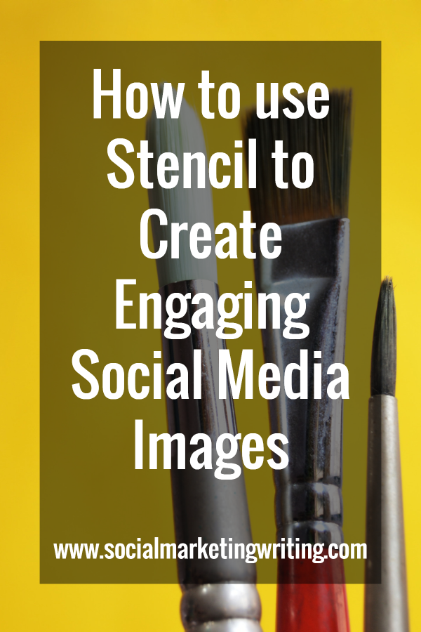 How to use Stencil to Create Engaging Social Media Images