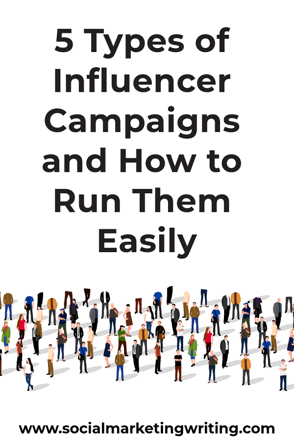 5 Types of Influencer Campaigns and How to Run Them Easily