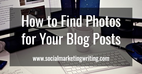 How to Find Photos for Your Blog Posts