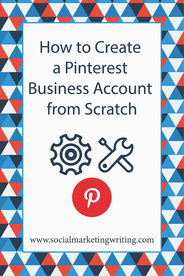 How to Create a Pinterest Business Account from Scratch #pinterest #pinterestmarketing #business #account #pinterestaccount #pinteresttips #tips
