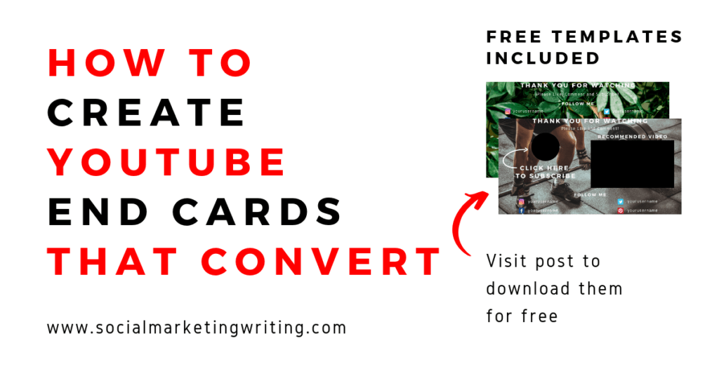 How to Create YouTube End Cards for Your Videos [With Free Templates]