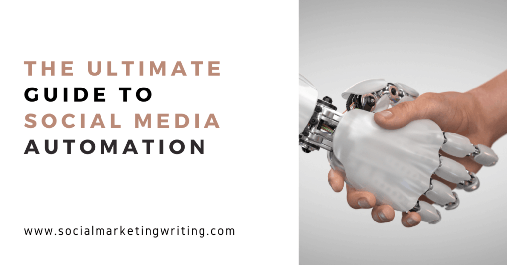 The Ultimate Guide to Social Media Automation 