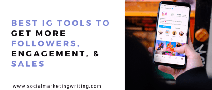 11 Best IG Tools to Get More Followers, Engagement, & Sales