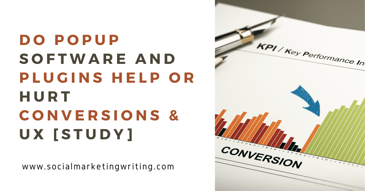 Do Popup Software and Plugins Help or Hurt Conversions & UX [Study]